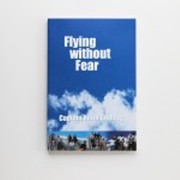 Fly without Fear Book,  Fear of Flying Help