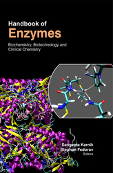 Handbook Of Enzymes: Biochemistry,  Biotechnology And Clinical Chemistr