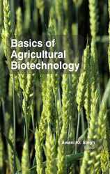 BASICS OF AGRICULTURAL BIOTECHNOLOGY