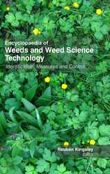 ENCYCLOPAEDIA OF WEED & WEED SCIENCE TECHNOLOGY