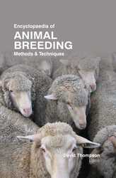 ENCYCLOPAEDIA OF ANIMAL BREEDING : METHODS & TECHNIQUES (3 VOL)