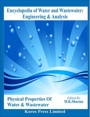 Encyclopedia of Water & Wastewater Vol. 1 Physical properties