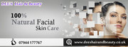 your face a new look through our natural facial treatment.