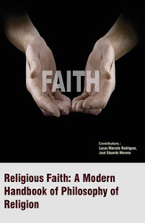 Religious Faith : A Modern Handbook Of Philosophy Of Religion