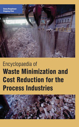 Encyclopaedia Of Waste Minimization And Cost Reduction For The Process