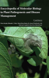 Encyclopaedia of Molecular Biology in Plant Pathogenesis and Disease M