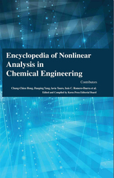 Encyclopaedia of Nonlinear Analysis in Chemical Engineering (4 Volumes