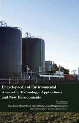 Encyclopaedia of Environmental Anaerobic Technology: Applications and 