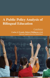 A Public Policy Analysis of Bilingual Education