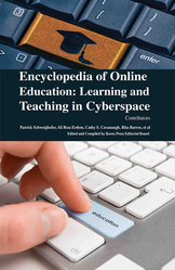 Encyclopaedia of Online Education: Learning and Teaching in Cyberspace