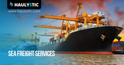 Sea Freight Shipping Services | Global Shipping Services | Haulystic