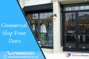 Get your shop front doors installed from top shopfronts