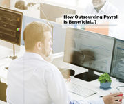 How Outsourcing Payroll is Beneficial