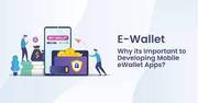 Best eWallet mobile app development company in the U