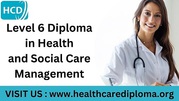  Level 6 Diploma in Health and Social Care Management