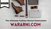 Discover the Magic of Designer Rentals with Wararni.com