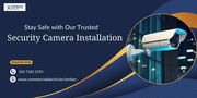 Stay Safe with Our Trusted Security Camera Installation