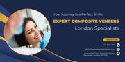 Your Journey to a Perfect Smile: Expert Composite Veneers London Speci
