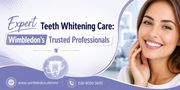 Expert Teeth Whitening Care: Wimbledon's Trusted Professionals 