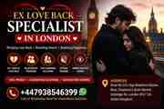Ex Love Back Specialist in London