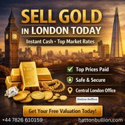 Sell Gold in London Today - Instant Cash,  Top Market Rates